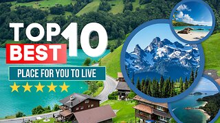 Top 10: Most Beautiful Countries to Live In