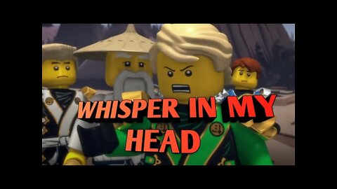 LEGO Ninjago : Whisper In My Head [AMV]