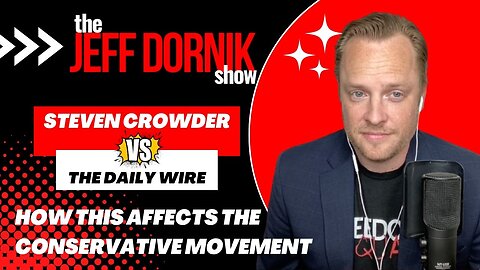 Steven Crowder vs The Daily Wire: How This Affects the Conservative Movement
