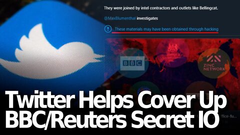 Twitter Helps Cover up BBC/Reuters Secret IO