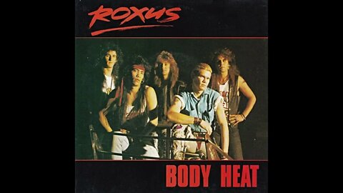 Roxus – Body Heat