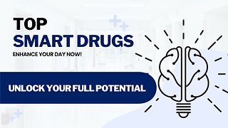 Top Smart Drugs To Unlock Your Brain's Full Potential