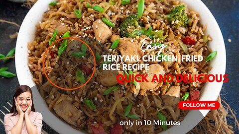 Easy Teriyaki Chicken Fried Rice Recipe: Quick and Delicious
