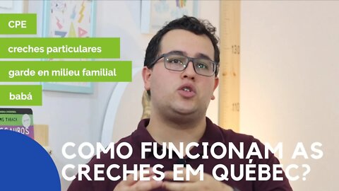 Como funcionam as CRECHES em Québec no Canadá?