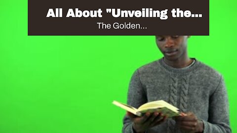 All About "Unveiling the Secrets of Investing in the Gold Market"