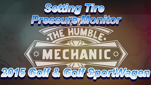 Reset The Tire Pressure Monitor ~ 2015 Golf & GolfSportWagen