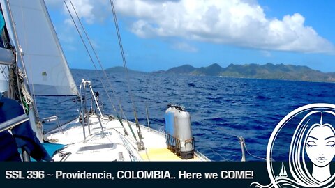 SSL 396 ~ Providencia, COLOMBIA.. Here we COME!!