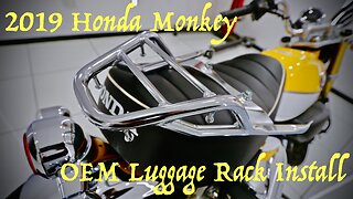 Honda Monkey 125 Rear Luggage Rack Install!