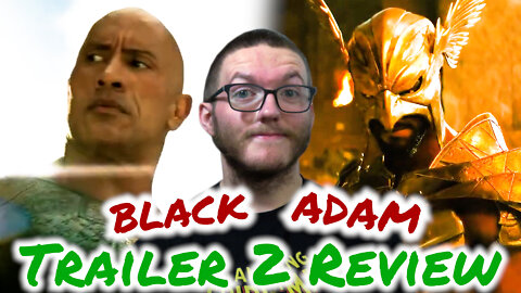 Black Adam Trailer 2 - Review