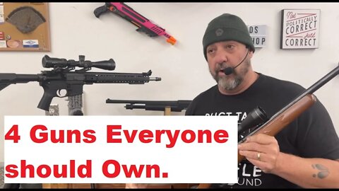 4 Firearms Everyone Should Own