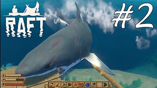 Shark Infested Waters | Raft #2