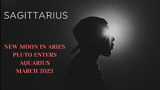 SAGITTARIUS- "SOMETHING ONCE REJECTED GETS NEW LIFE" MARCH 2023