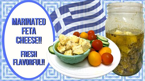 MEDITERRANEAN MARINATED FETA CHEESE!! FRESH AND FLAVORFUL!!