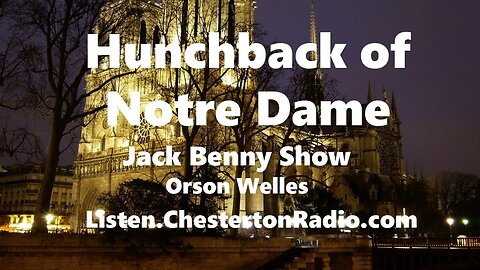 The Hunchback of Notre Dame - Jack Benny Show - Orson Welles