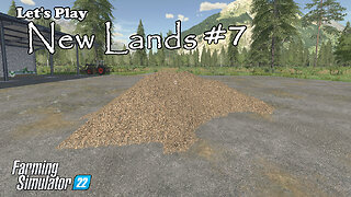 Let's Play | New Lands| #7 | Farming Simulator 22