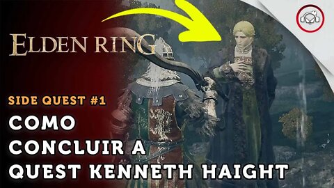 Elden Ring, Como resolver a Quest do Kenneth Haight | super dica PT-BR #1
