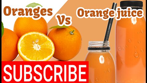 Difference between oranges and orange juice