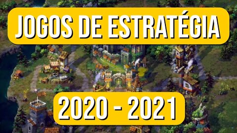 40 Lançamentos de jogos de estrategia RTS 2020 - 2021
