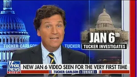 Jan 6th Videos Expose Democrats/Media Lies pt 2 - Tucker Carlson (3/7/23)