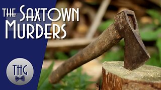 The Saxtown Murders of 1874