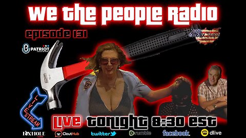 #131 We The People Radio - Paul Pelosi Why Are You Ghey