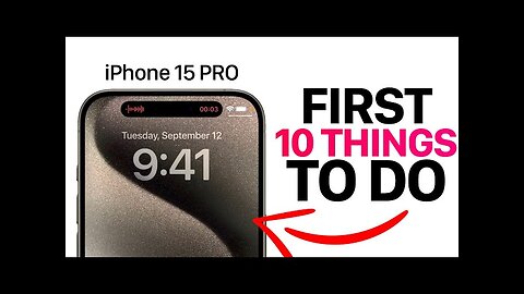 iPhone 15 - First 10 Things You NEED To Do!