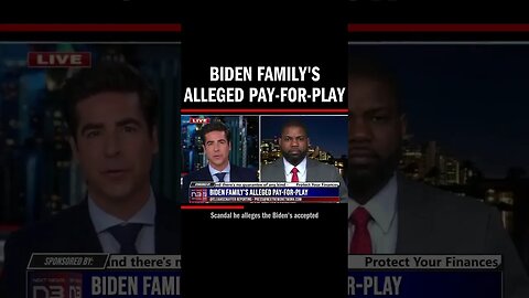 Biden Family's Alleged Pay-for-Play