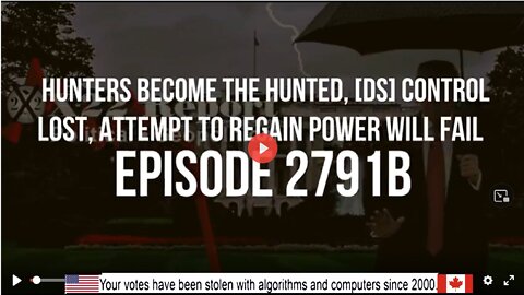 Ep. 2791b - Hunters Become The Hunted, [DS] Control Lost, Attempt To Regain Power Will Fail