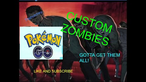 Pokemon Go - Zombies (Call of Duty Zombies)