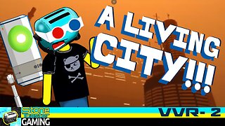 A CITY'S FAVORITE DAY! | Virtual Virtual Reality | SvM 3.2