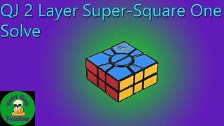 QJ 2 Layer Super Square-1 Solve