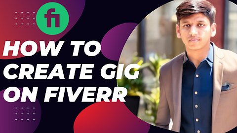 How to create gig on fiverr | How to create fiverr gig