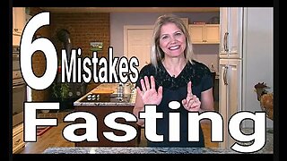 6 Common Intermittent Fasting Mistakes