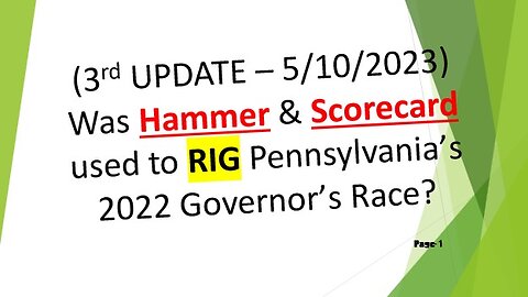Was Hammer & Scorecard used to RIG Pennsylvania's 2022 Governor's Election