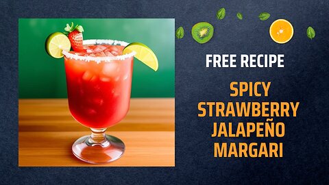 Free Spicy Strawberry Jalapeño Margarita Recipe 🍓🌶️🍹✨