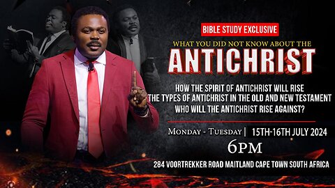 What You Did Not Know About The Antichrist | Day 2 with The Bondservant of Christ John