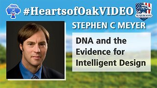 Hearts of Oak: Stephen C Meyer - DNA and the Evidence for Intelligent Design