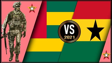 Ghana VS Togo 🇬🇭 Military Power Comparison 2021,Military Power