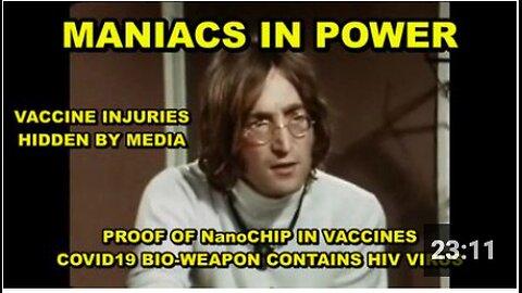 Maniacs in Power - SARS 2 enhanced to become COVID19, a Bio-weapon containing HIV and NANOCHIP