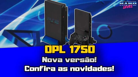 PS2 - NOVO OPL DB 1750! Novidades, Download e como atualizar!