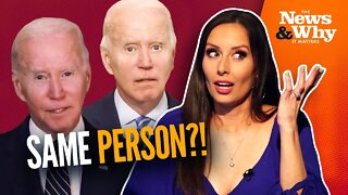 What Is Wrong with Joe Biden?! | The News & Why It Matters | 7/27/22
