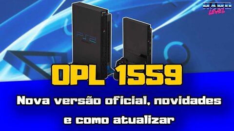 PS2 - NOVO OPL Oficial 1559! Novidades, Download e como atualizar!
