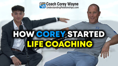 How Corey Started Life Coaching