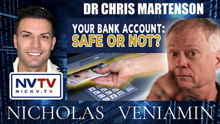 Dr. Chris Martenson & Nicholas Veniamin: Why You Must Take Your Cash Out of The Bank!