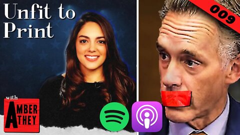 Jordan Peterson and Dave Rubin BANNED From Twitter | Unfit To Print With Amber Athey Ep. 009