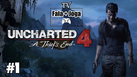 ATÉ ZERAR - UNCHARTED 4: O FIM DO LADRÃO #1