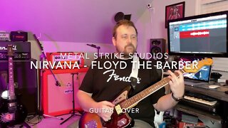 Nirvana - Floyd The Barber Guitar Cover