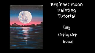 Beginner Moon Painting Tutorial