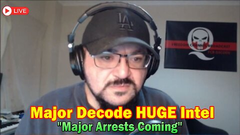 Major Decode HUGE Intel Aug 8: "Major Arrests Coming"