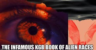 #681B THE INFAMOUS KGB BOOK OF ALIENS LIVE FROM PROC 08.22.23